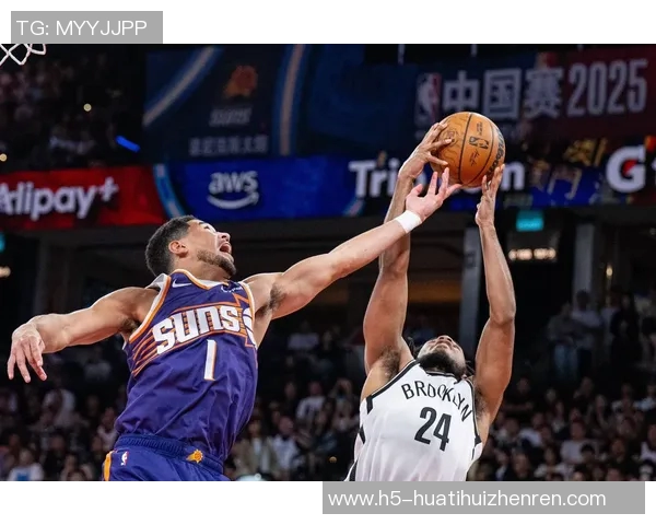 篮网与太阳激战正酣NBA直播在线全程跟踪解说精彩瞬间不容错过 篮网与太阳激战正酣NBA直播在线全程跟踪解说精彩瞬间不容错过